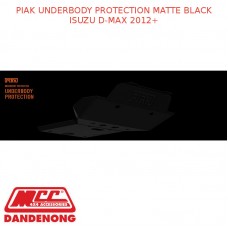 PIAK UNDERBODY PROTECTION MATTE BLACK FITS ISUZU D-MAX 2012+